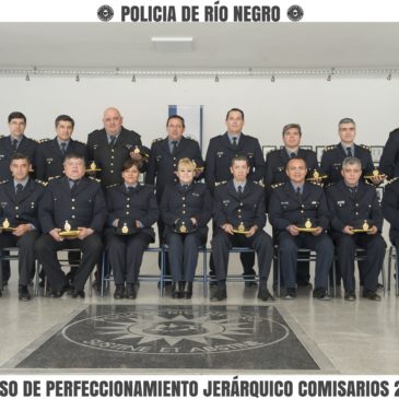 Finalizó el Curso de Perfeccionamiento Jerárquico para Comisarios